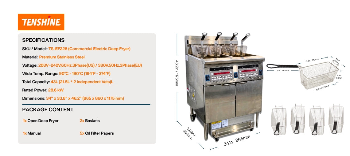 Detailed specifications chart for the TS-EF226 floor standing deep fryer, illustrating the heavy-duty dimensions and electrical requirements.