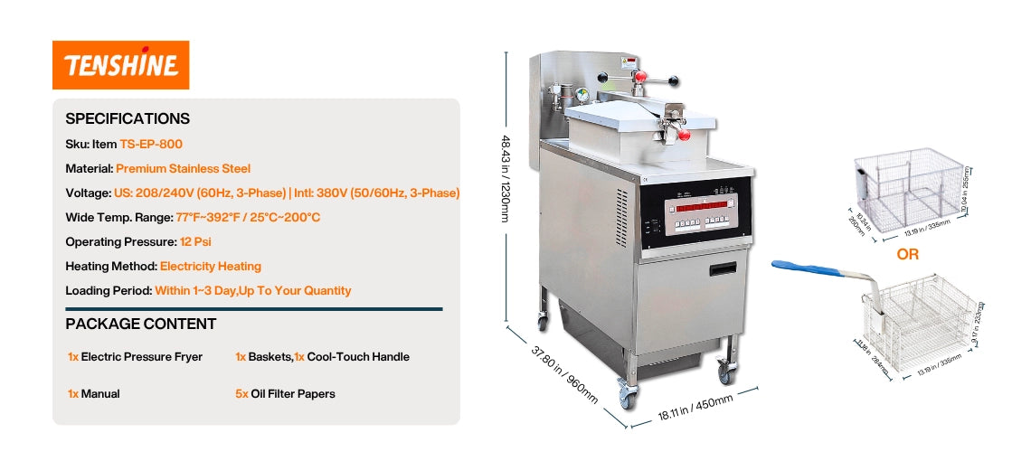 Detailed dimensions and technical specifications of the Tenshine heavy-duty commercial pressure fryer, including its 12 PSI operating pressure and tiered basket options.