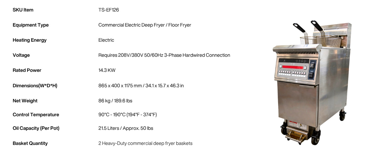Detailed specifications for the TS-EF126 industrial deep fryer, outlining the 208V/380V 3-phase hardwired connection, 14.3 kW rated power, and 86 kg (189.6 lbs) net weight.