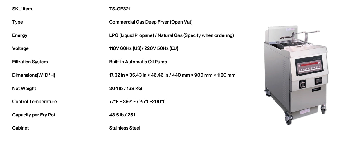 Technical specification table for the TS-GF321 commercial gas fryer detailing its 25L capacity and 50°C-200°C temperature range.